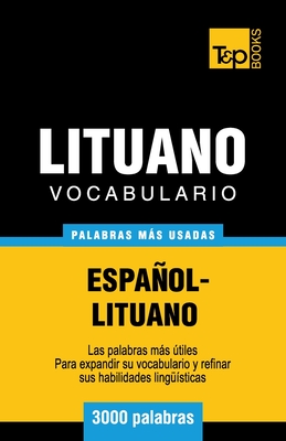 Vocabulario español-lituano - 3000 palabras más usadas (Spanish Collection #206)
