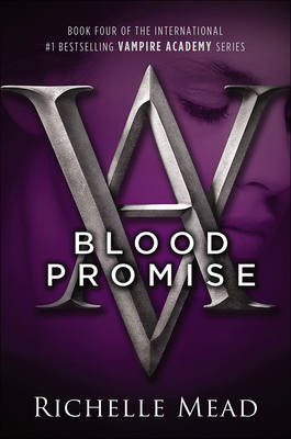 Blood Promise (Vampire Academy (Prebound))