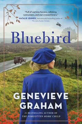 Bluebird: A Novel By Genevieve Graham Cover Image