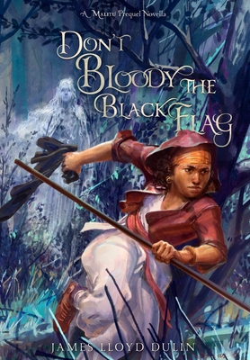 Don't Bloody the Black Flag Cover Image