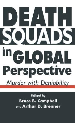 Death Squads in Global Perspective: Murder with Deniability Cover Image