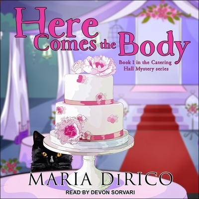 Here Comes the Body Lib/E By Devon Sorvari (Read by), Maria Dirico Cover Image