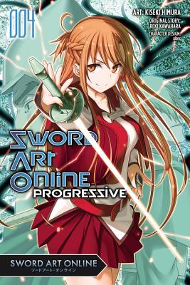 Sword Art Online Progressive, Vol. 4 (manga) (Sword Art Online Progressive  Manga #4) (Paperback)