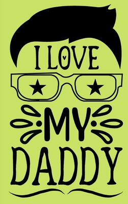 I love you, Daddy - Fill in the blank book with prompts for kids Cover Image