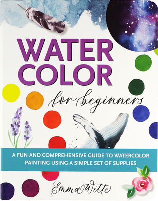 Watercolor for Beginners: A Fun and Comprehensive Guide to Watercolor Painting Using a Simple Set of Supplies (Studio)