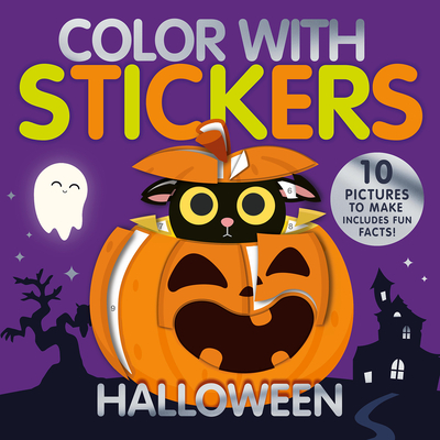 Color with Stickers: Halloween: Create 10 Pictures with Stickers! Cover Image