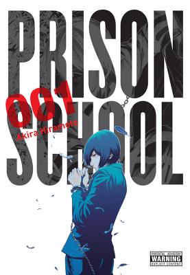 Prison School, Vol. 1 By Akira Hiramoto Cover Image