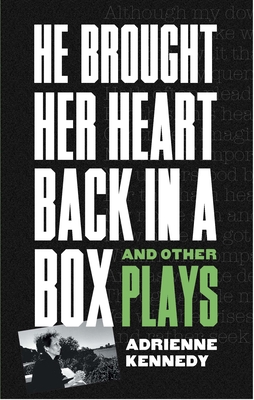 He Brought Her Heart Back in a Box and Other Plays Cover Image