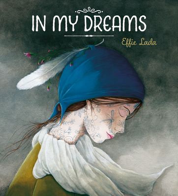 In My Dreams By Effie Lada, Effie Lada (Illustrator) Cover Image
