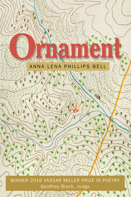 Cover for Ornament (Vassar Miller Prize in Poetry #24)