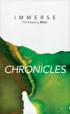 Immerse: Chronicles (Softcover) By Tyndale (Created by), Institute for Bible Reading (Contribution by) Cover Image
