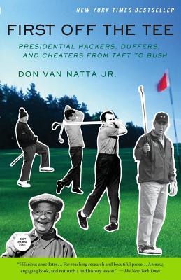 First Off The Tee By Don Van Natta, Jr Cover Image