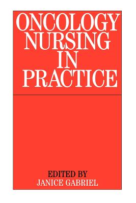 Oncology Nursing Practice By Janice Gabriel Cover Image