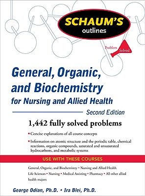 Schaum's Outline of General, Organic, and Biochemistry for Nursing and Allied Health Cover Image