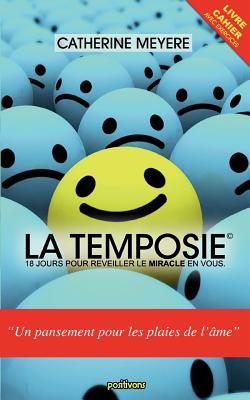 La Temposie: 18 jours pour réveiller le miracle en vous By Catherine Meyere Cover Image