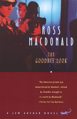 The Goodbye Look (Lew Archer Series #15) Cover Image