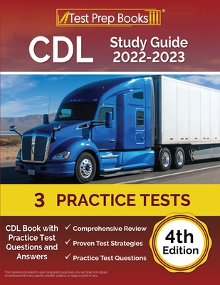 CDL Study Guide 2022-2023: CDL Book with Practice Test Questions and Answers [4th Edition] By Joshua Rueda Cover Image