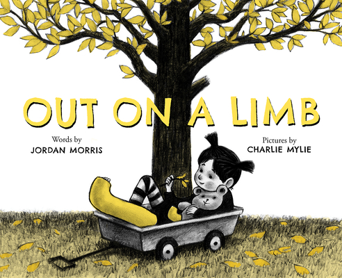 Out on a Limb By Jordan Morris, Charlie Mylie (Illustrator) Cover Image