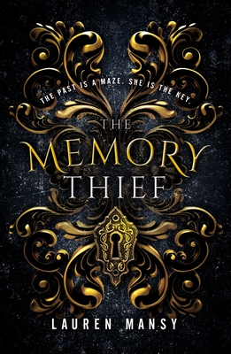 The Memory Thief By Lauren Mansy Cover Image