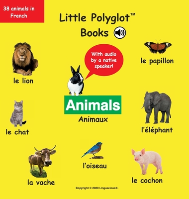 Animals/Animaux: French Vocabulary Picture Book (with Audio by a Native Speaker!) By Dias de Oliveira Santos Victor Cover Image