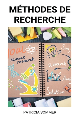Méthodes de Recherche By Patricia Sommer Cover Image