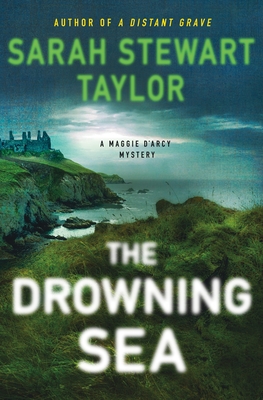 The Drowning Sea: A Maggie D'arcy Mystery (Maggie D'arcy Mysteries #3)