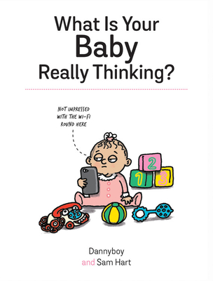 What is Your Baby Really Thinking Cover Image