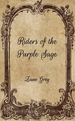 Riders of the Purple Sage