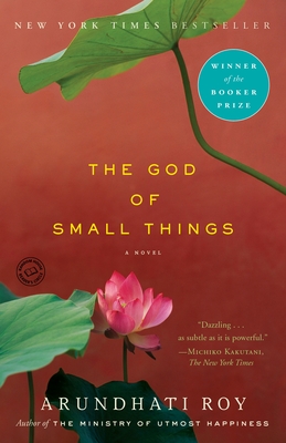 The God of Small Things: A Novel