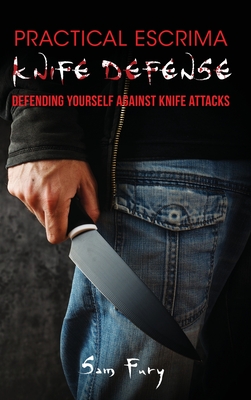 Knife Disarm Tactics, Knife Self Defense