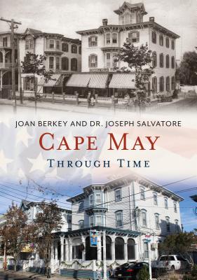 Cape May Through Time (America Through Time) Cover Image
