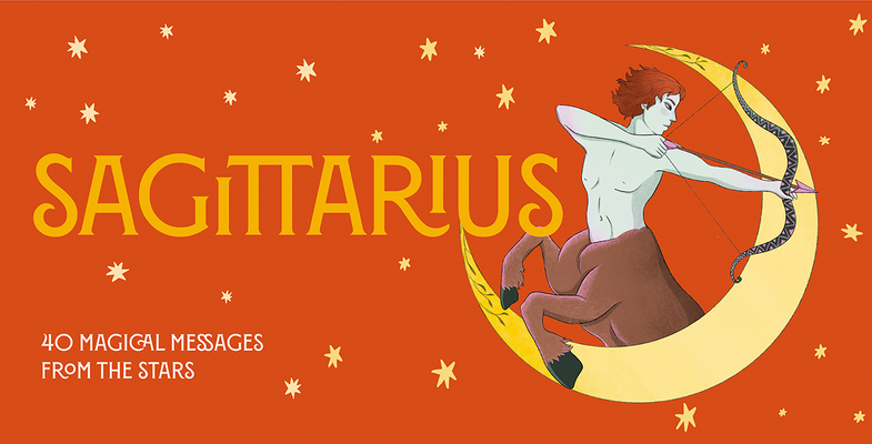 Sagittarius Pocket Zodiac Cards: 40 Magical Messages from the Stars