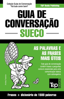Guia de Conversação Português-Sueco e dicionário conciso 1500 palavras By Andrey Taranov Cover Image