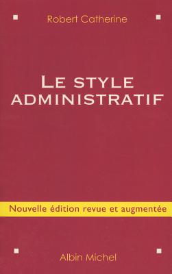 Style Administratif (Le) (Vie Quotidienne - Documentation #6115) Cover Image