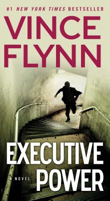 Executive Power (A Mitch Rapp Novel #6)