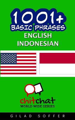 1001+ Basic Phrases English - Indonesian By Gilad Soffer Cover Image