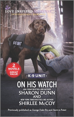 On His Watch By Sharon Dunn, Shirlee McCoy Cover Image
