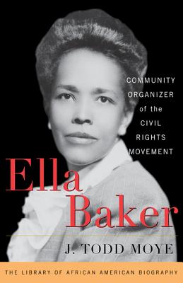 Staff Picks – Ella Baker