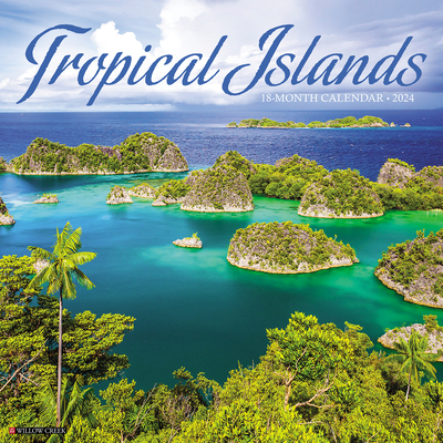 Tropical Islands 2024 12 X 12 Wall Calendar Cover Image