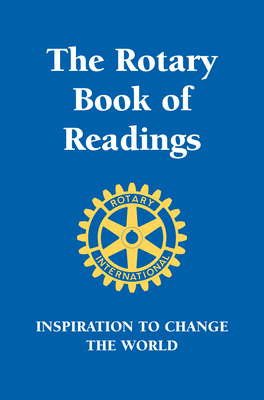 Rotary Book of Readings: Inspiration to Change the World By Hobart Rotary Club Cover Image