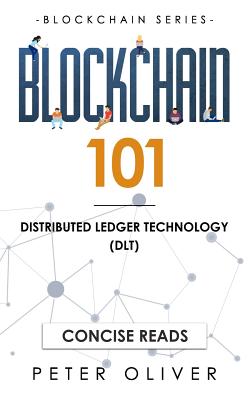 Blockchain 101: Distributed Ledger Technology (Dlt) Cover Image