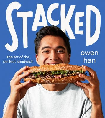 Stacked: The Art of the Perfect Sandwich Cover Image