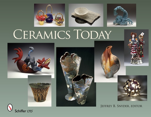 Ceramics Today By Jeffrey B. Snyder Editor Cover Image