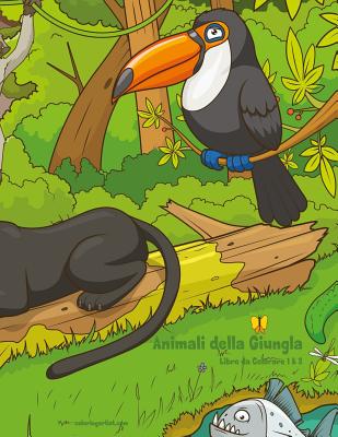 Animali della Giungla Libro da Colorare 1 & 2 Cover Image