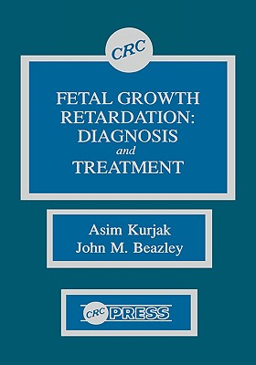 Fetal Growth Retardation: Diagnosis and Treatment Cover Image