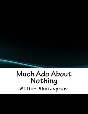 Much Ado About Nothing