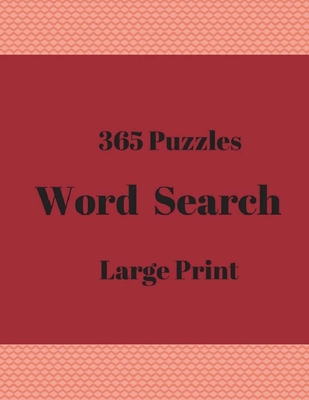 365 puzzles word search large print puzzles games book word finds for adults large print paperback politics and prose bookstore