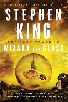 Wizard and Glass (Dark Tower #4) Cover Image