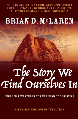 Cover for The Story We Find Ourselves in