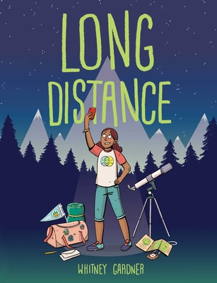 Long Distance By Whitney Gardner, Whitney Gardner (Illustrator) Cover Image